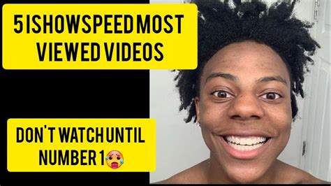 ishowspeed videos